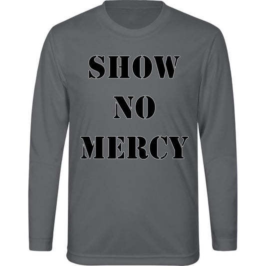 Youth "Show No Mercy" Long Sleeve T-Shirt